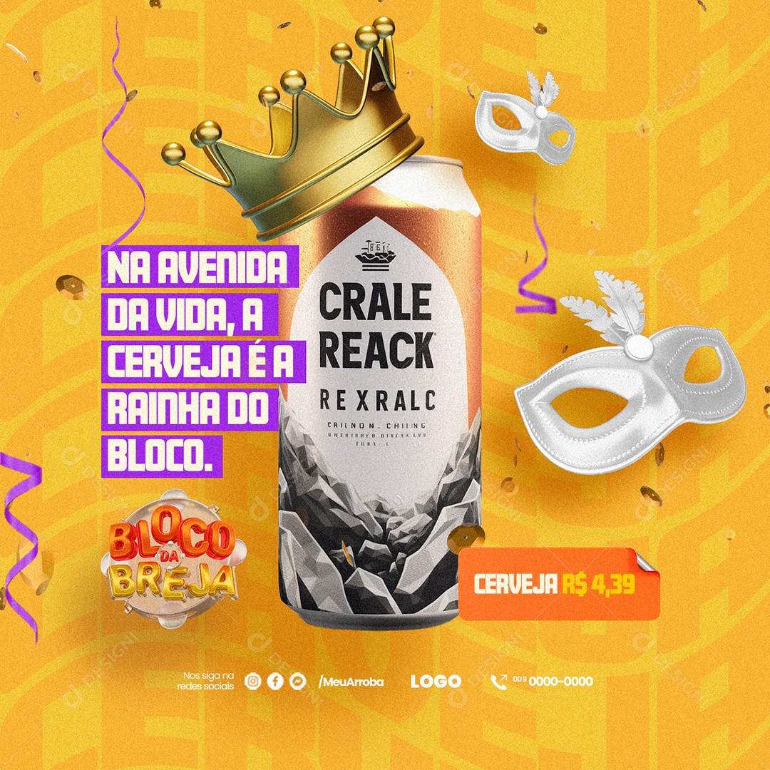 Cervejaria Bloco Da Breja Cerveja Crale Reack Rainha do Bloco Social Media PSD Editável
