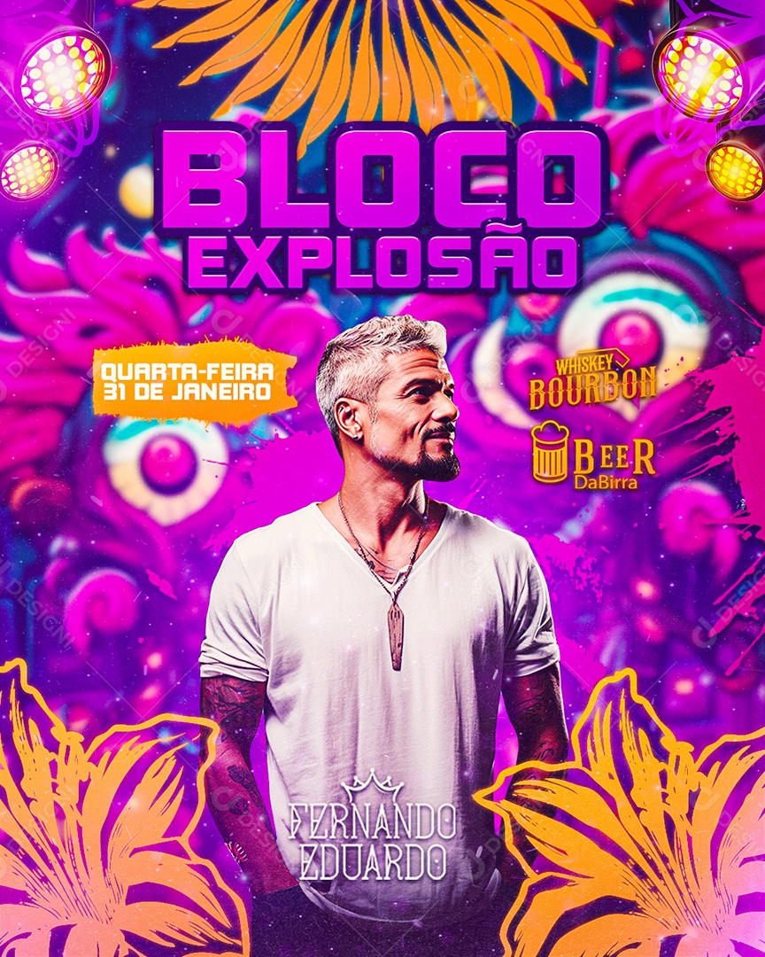 Flyer Bloco Explosão Fernando Eduardo Social Media PSD Editável