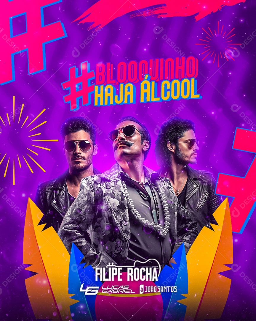 Flyer Bloquinho Haja Álcool Felipe Rocha Lucas Gabriel João Santos Social Media PSD Editável