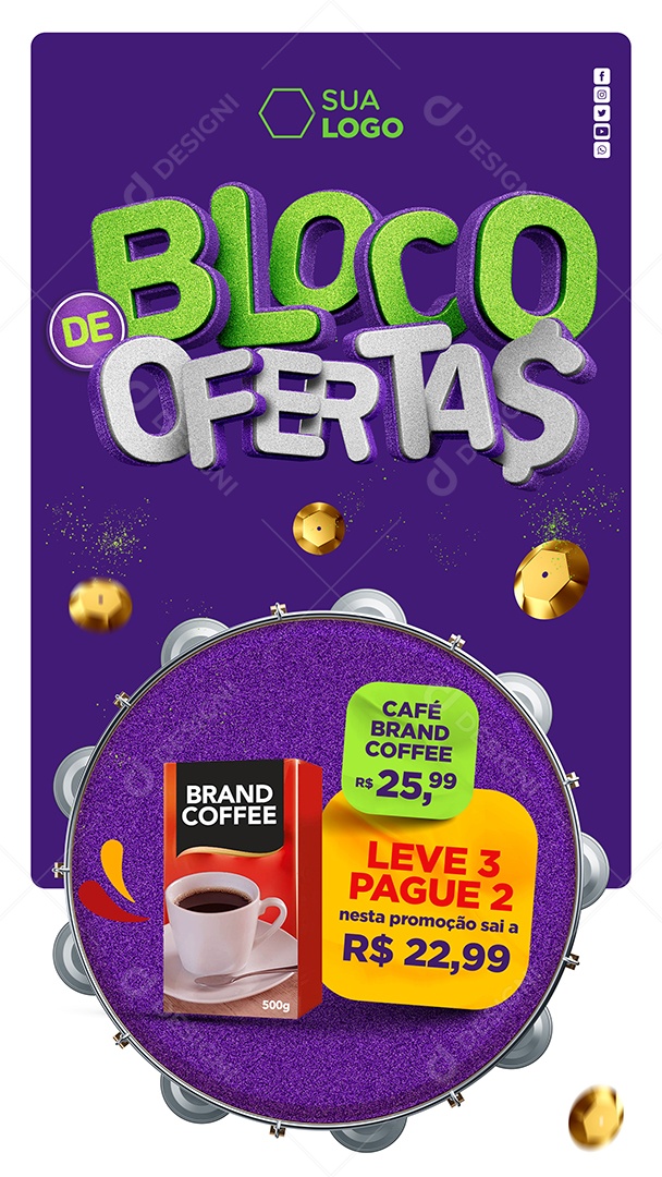 Story Supermercado Bloco De Ofertas Café Brand Leve 3 Pague 2 Social Media PSD Editável