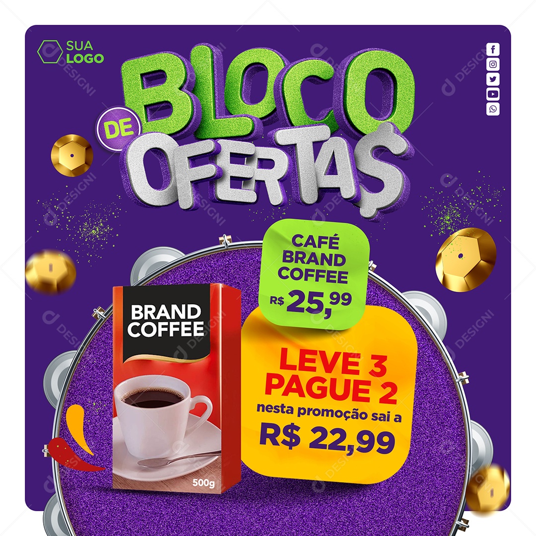 Supermercado Bloco De Ofertas Café Brand Leve 3 Pague 2 Social Media PSD Editável