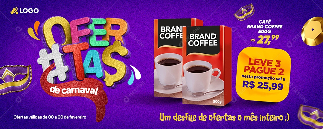 Banner Supermercado Ofertas de carnaval Café Brand Social Media PSD Editável