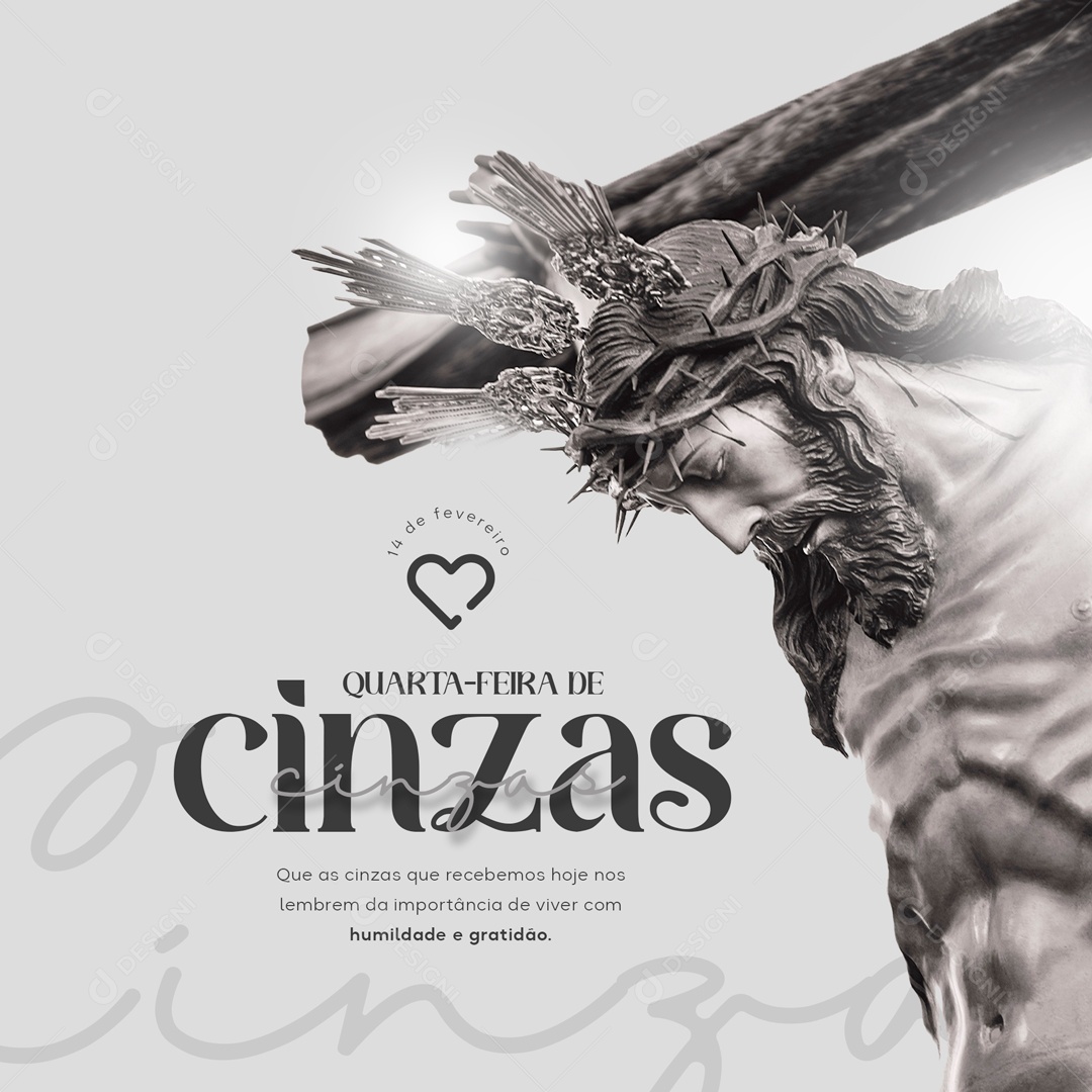 Quarta Feira de Cinzas 14 de Fevereiro Humildade e Gratidão Social Media PSD Editável