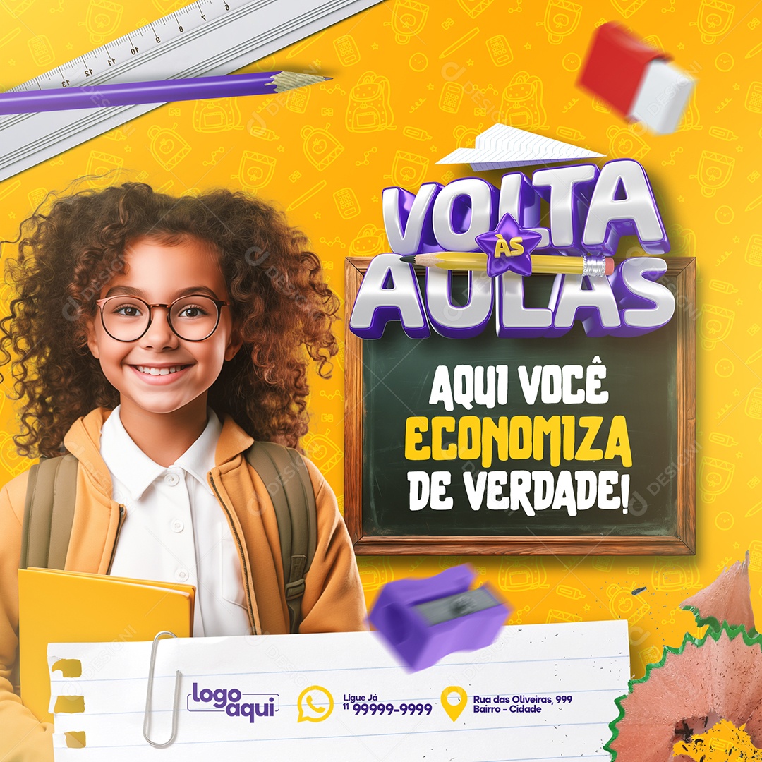 Volta às Aulas Aqui Você Economiza de Verdade Social Media PSD Editável