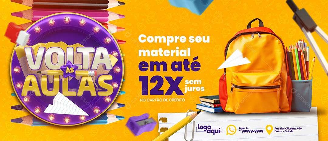 Banner Volta às Aulas Compre seu Material em Até 12X Social Media PSD Editável