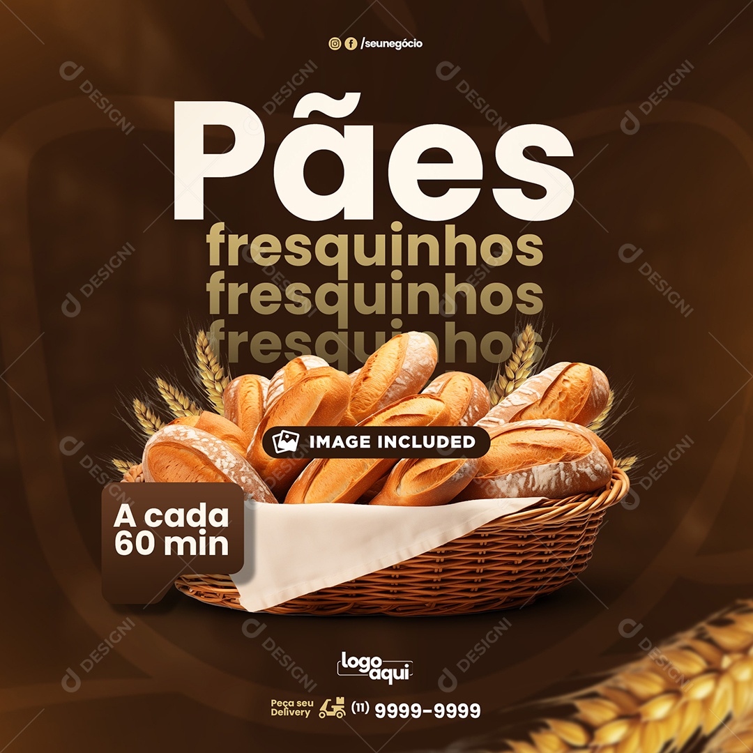 Pães Fresquinhos a Cada 60 Minuto Social Media PSD Editável