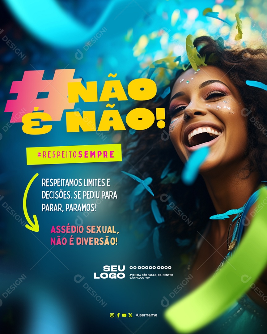 Não é Não Respeito Sempre Assédio Sexual não é Diversão Social Media PSD Editável