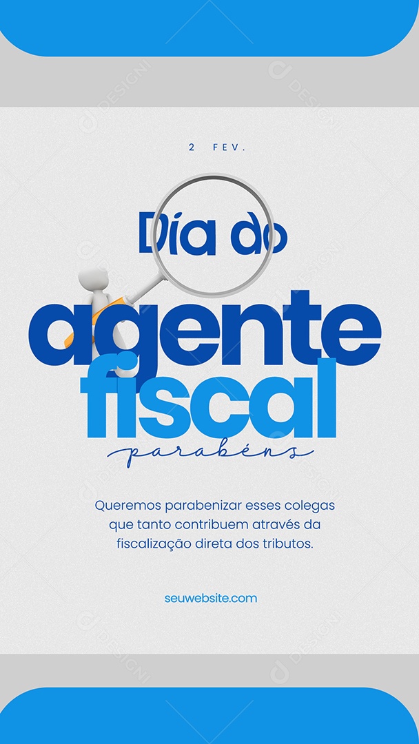 Story Dia do Agente Fiscal 02 de Fevereiro Parabéns Social Media PSD Editável