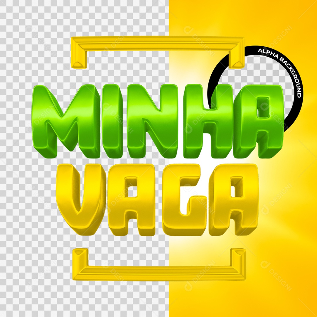 Minha Vaga Selo 3D Verde e Amarelo para Composição PSD