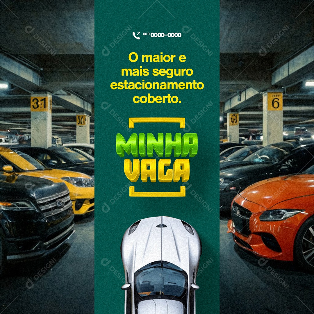 Estacionamento Minha Vaga O maior e mais seguro estacionamento coberto Social Media PSD Editável