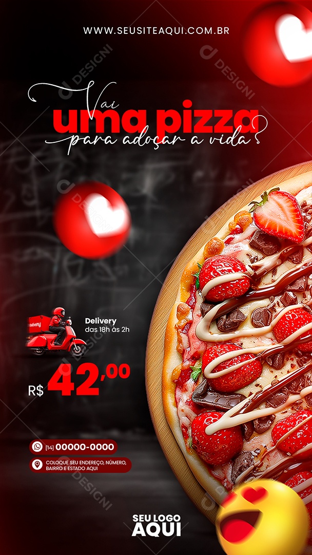 Story Vai uma Pizza para Adoçar a Vida Social Media PSD Editável