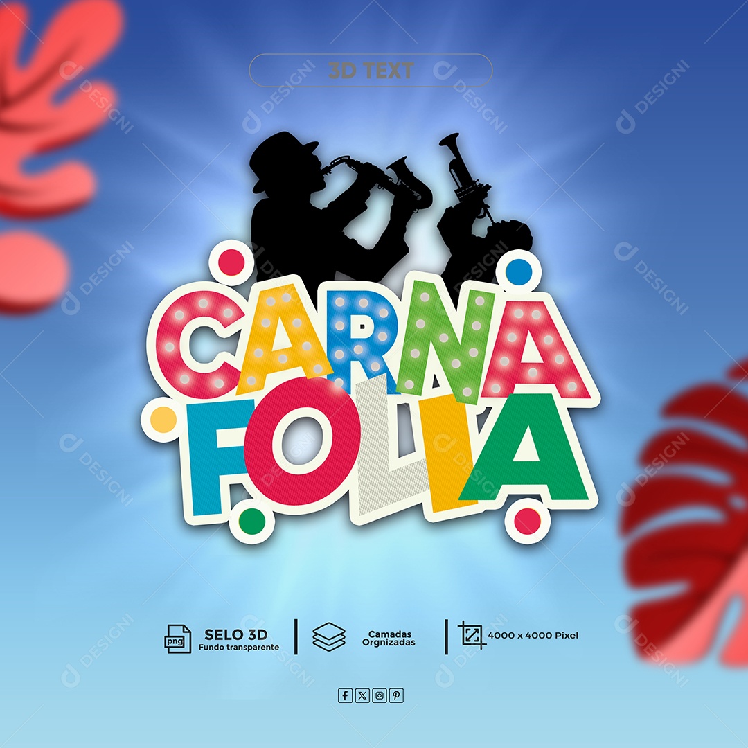 Carna Folia Texto 3D Colorido para Composição PSD