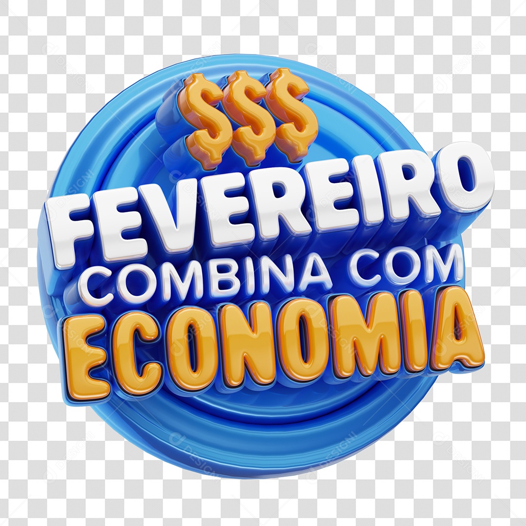 Fevereiro Combina com Economia Selo 3D Azul Branco Dourado para Composição PSD