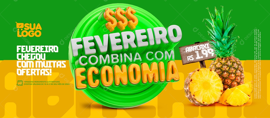 Banner Fevereiro Combina com Economia Chegou com Muitas Ofertas Abacaxi 1,99 Social Media PSD Editável