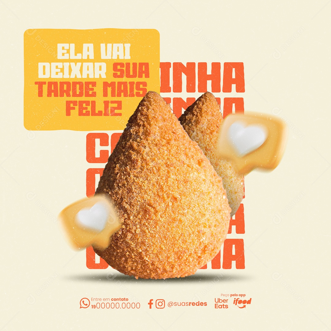 Salgateria Ela vai Deixar sua Tarde mais Feliz Coxinha Social Media PSD Editável