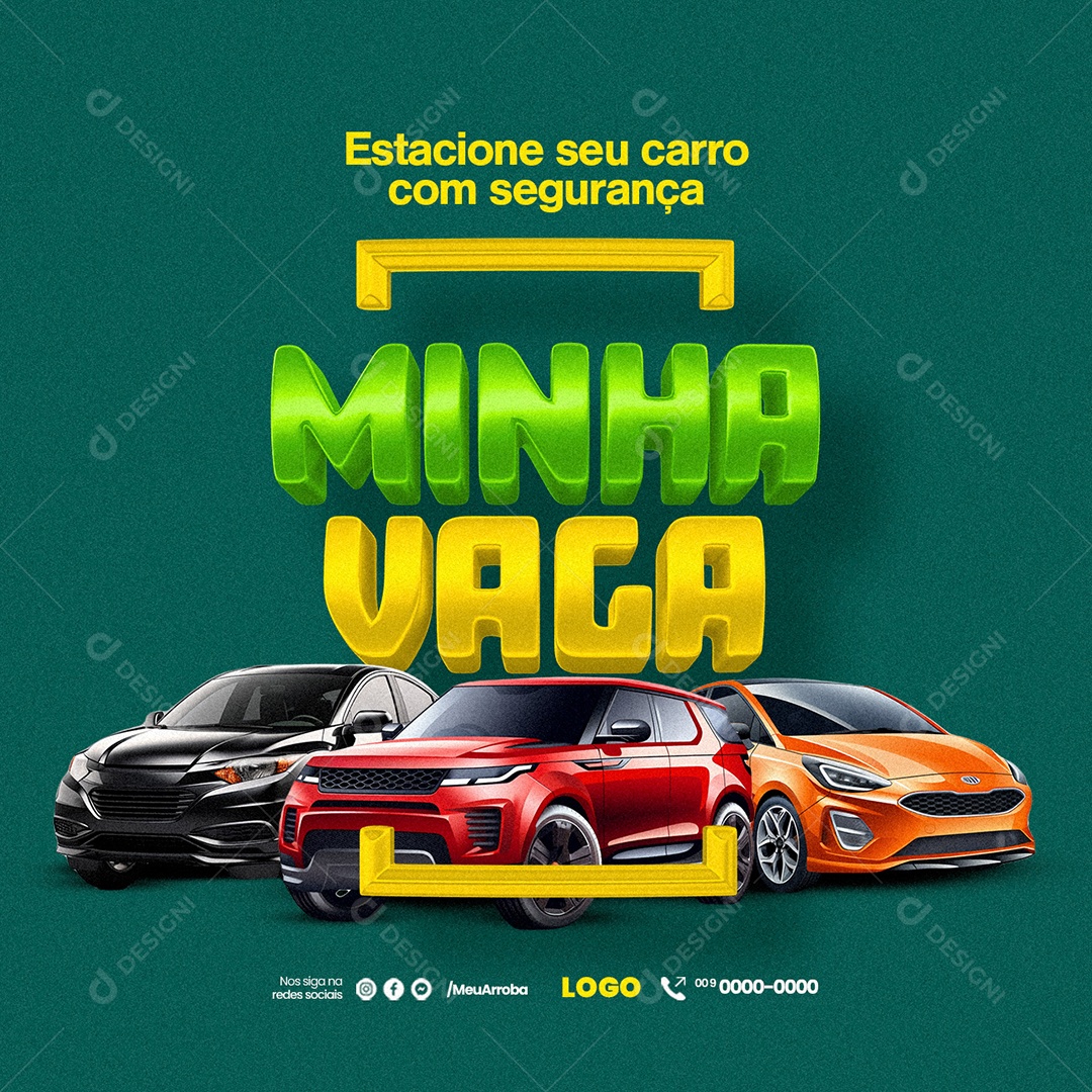 Estacionamento Minha Vaga Estacione seu carro com segurança Social Media PSD Editável