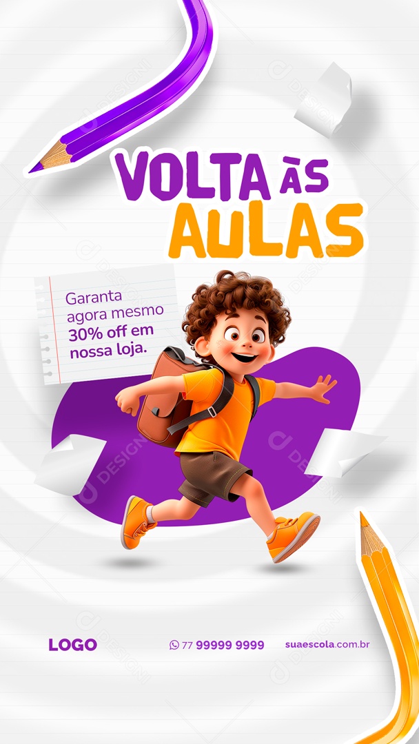 Story Volta às Aulas Garanta Agora Mesmo Social Media PSD Editável
