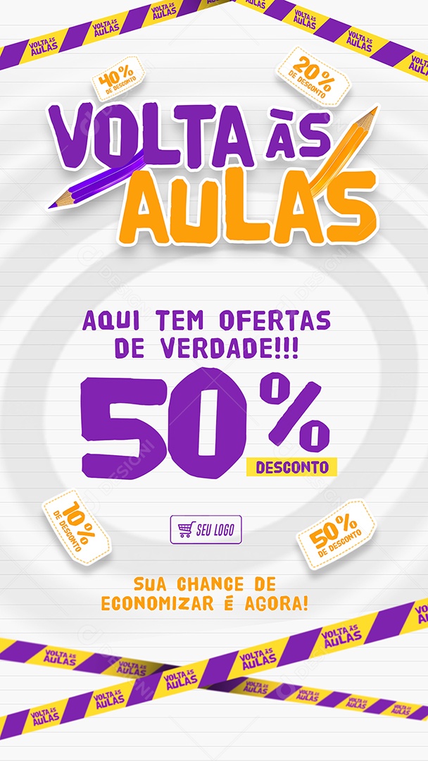 Story Volta às Aulas Aqui tem Ofertas de Verdade Social Media PSD Editável