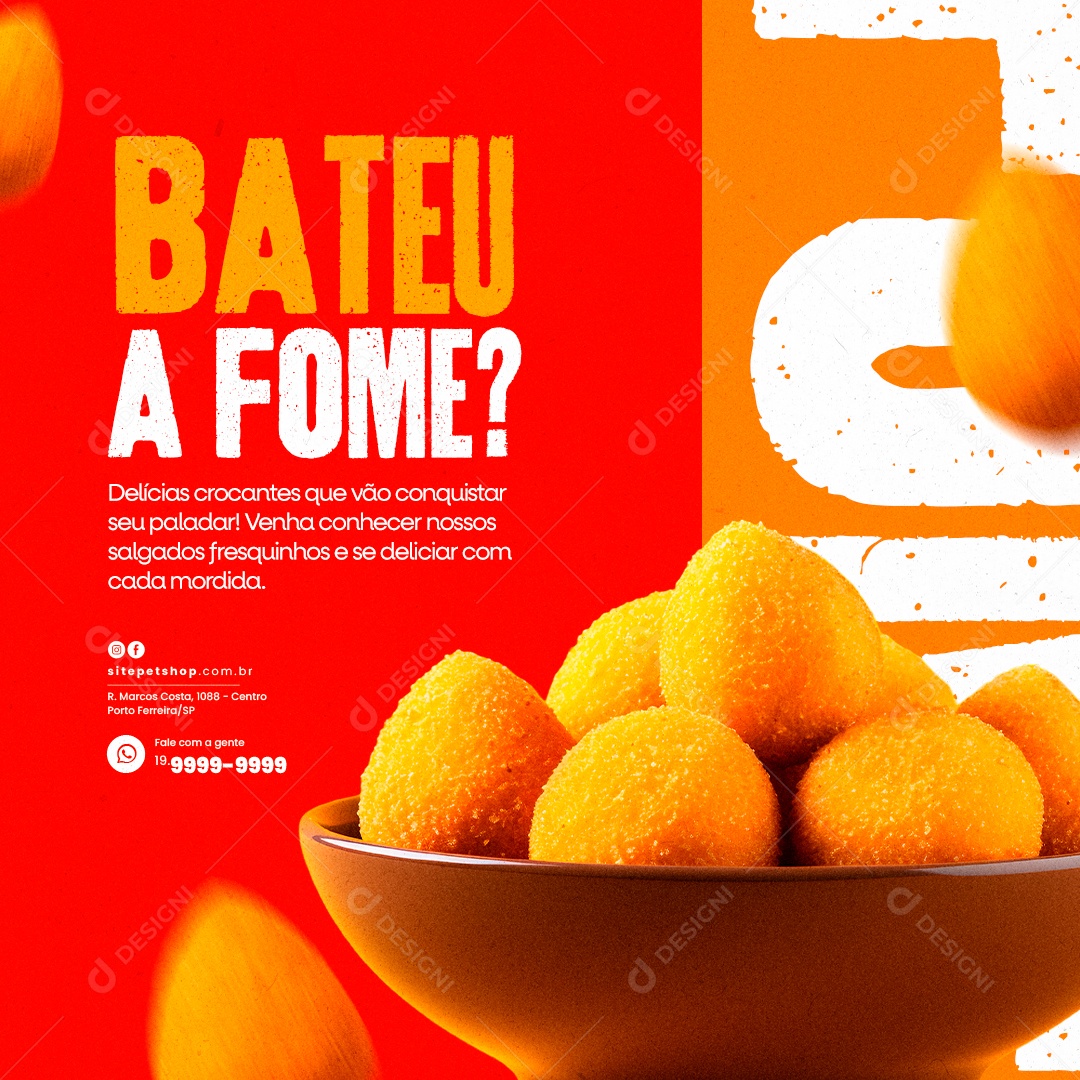 Salgadaria Bateu a Fome Delícias crocantes Social Media PSD Editável