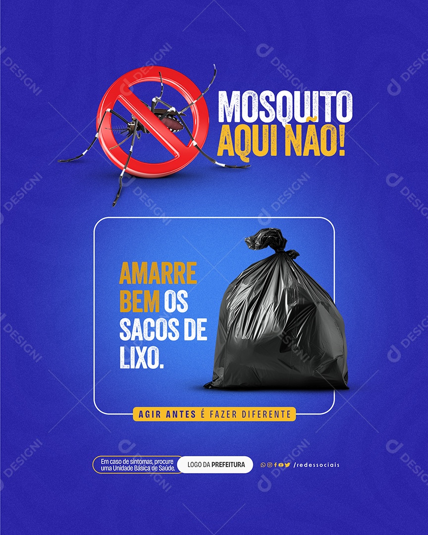 Amarre bem os Sacos de Lixo Mosquito Aqui Não Social Media PSD Editável