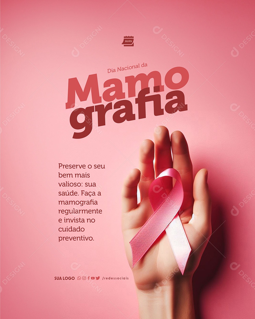 Dia Nacional da Mamografia 05 de Fevereiro Social Media PSD Editável