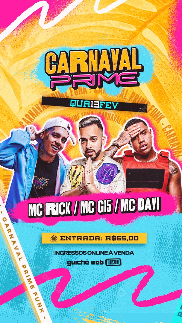 Story Flyer Carnaval Prime Mc Rick Mc G15 Mc Davi Social Media PSD Editável