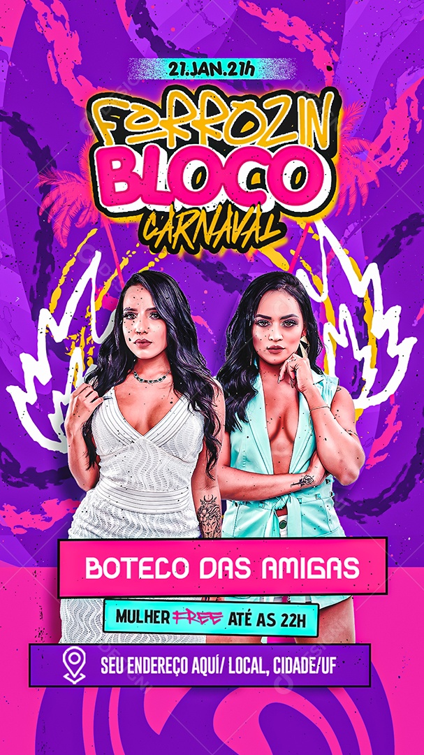 Story Flyer Forrozin Bloco Carnaval Boteco das Amigas Social Media PSD Editável