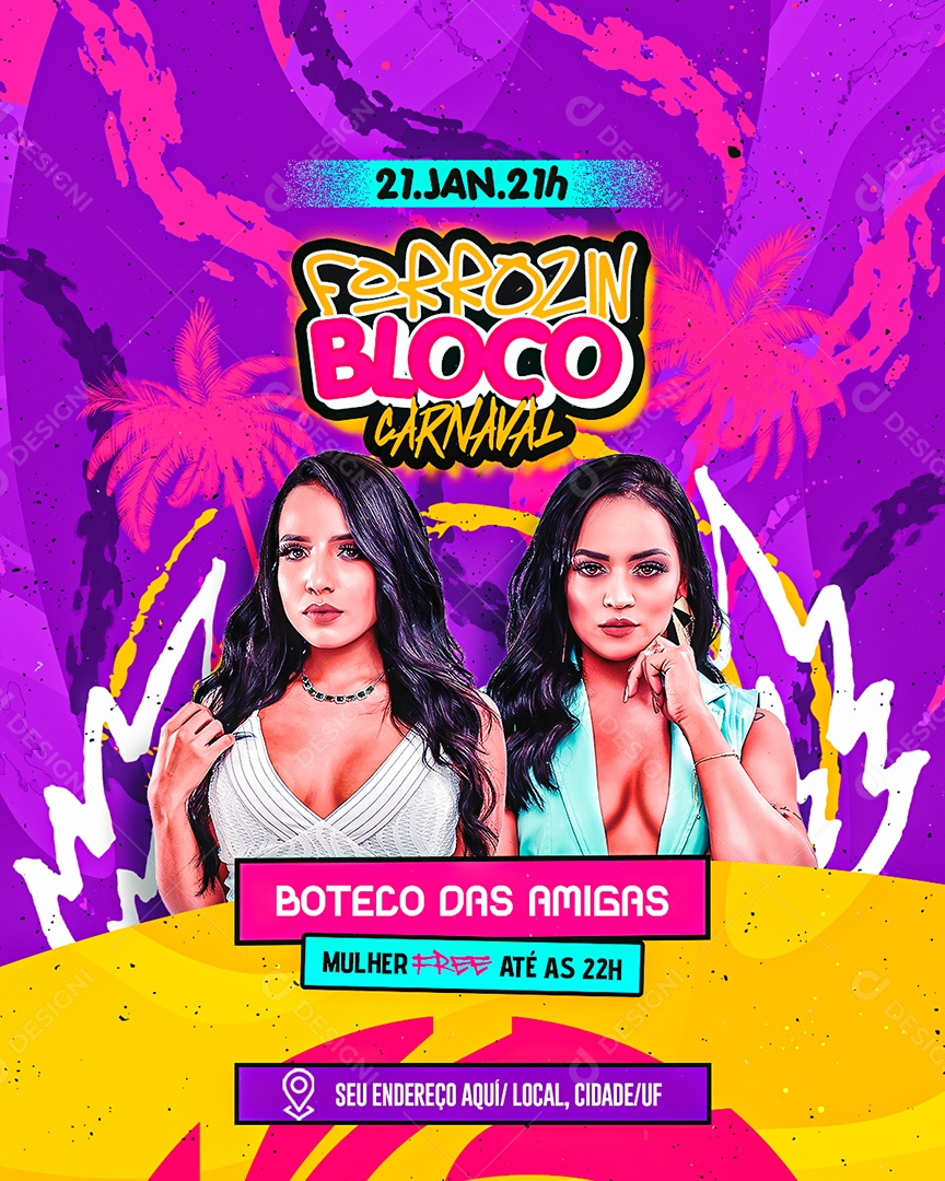 Flyer Forrozin Bloco Carnaval Boteco das Amigas Social Media PSD Editável