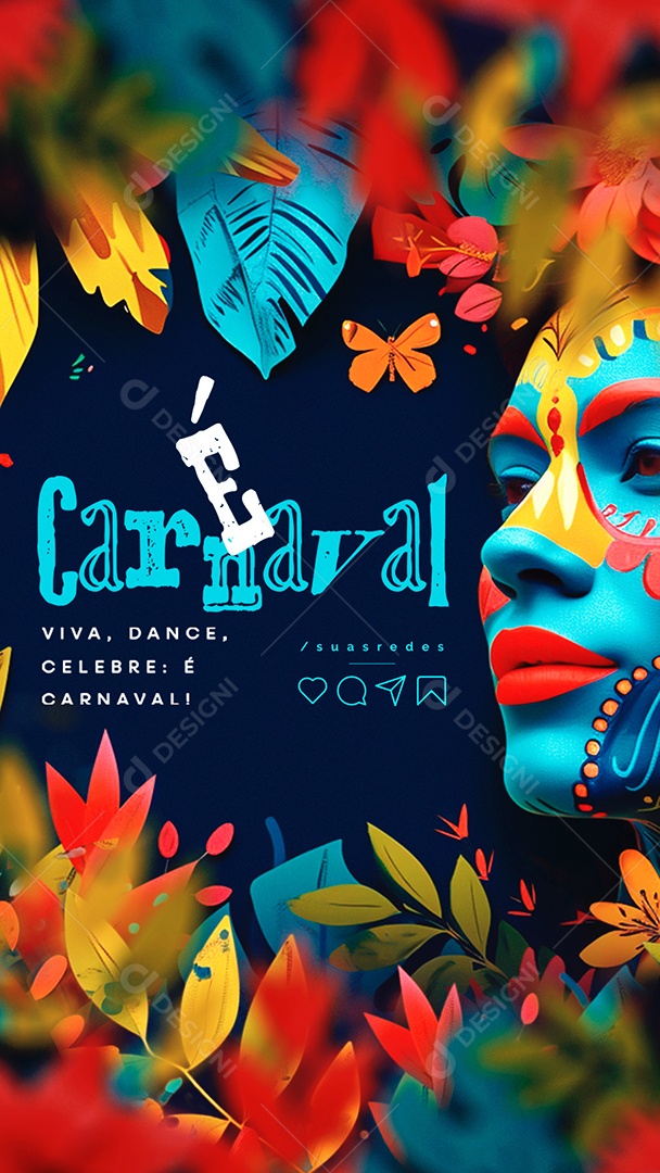 Story É Carnaval Viva Dance Celebre É Carnaval Social Media PSD Editável