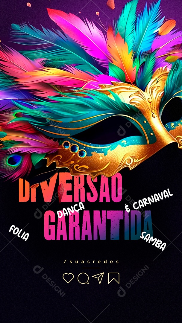 Story Carnaval Dança Folia Samba Diversão Garantida Social Media PSD Editável