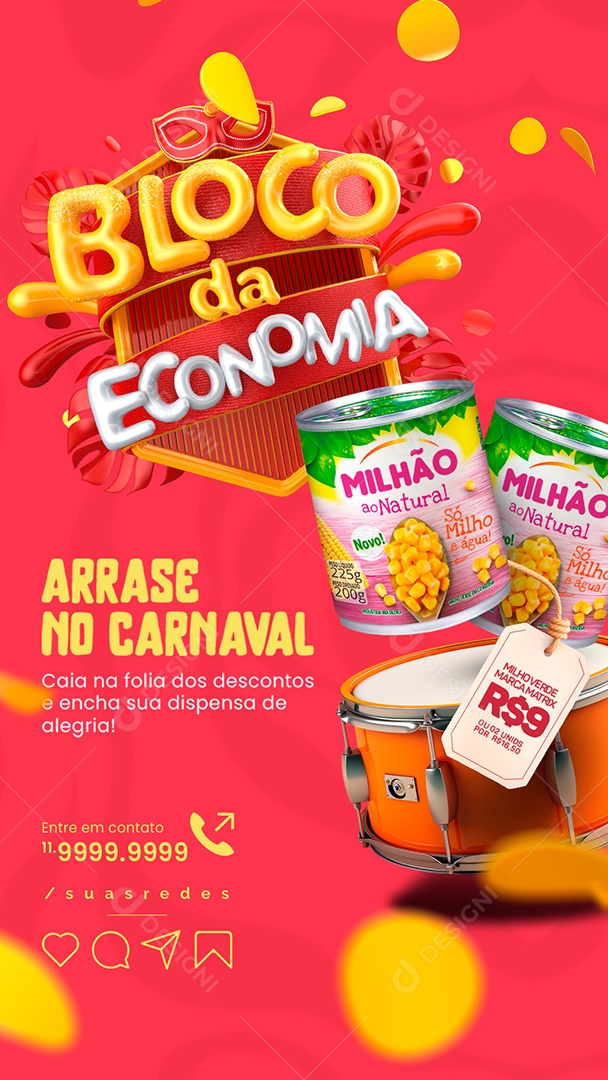 Story Supermercado Bloco da Economia Milho Verde Arrase no Carnaval Social Media PSD Editável