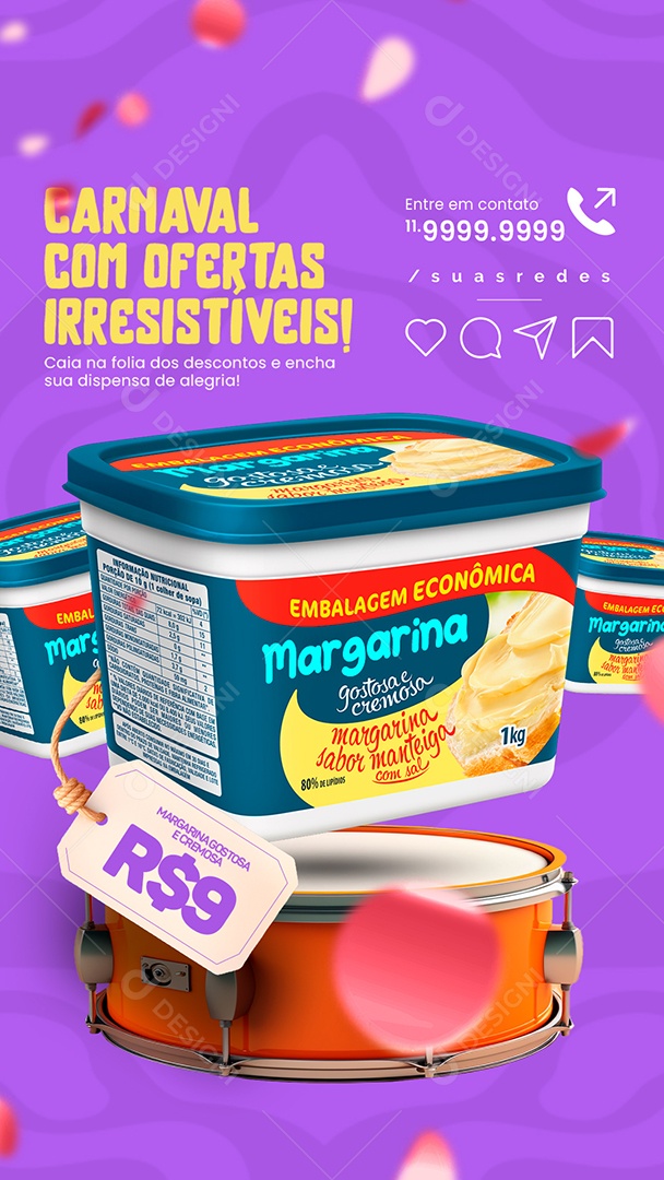 Story Supermercado Bloco da Economia Margarina Gostosa e Cremosa Social Media PSD Editável
