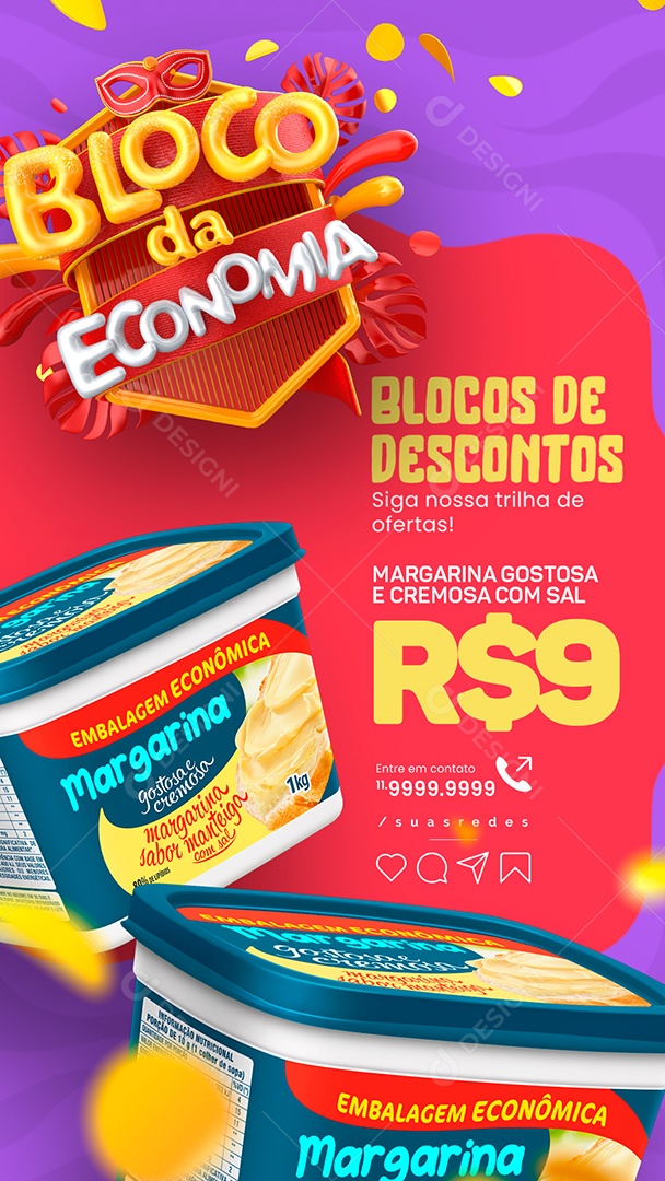 Story Supermercado Bloco da Economia Margarina Blocos de Descontos Social Media PSD Editável