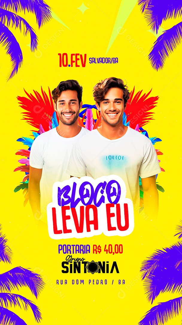 Story Flyer Carnaval Bloco Leva eu Grupo Sintonia Social Media PSD Editável