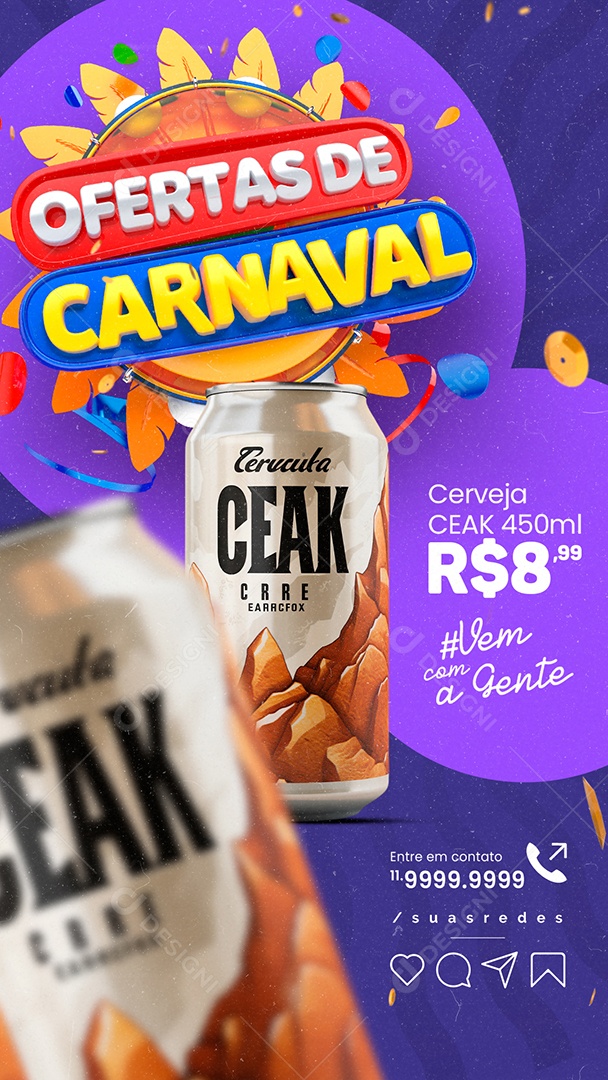 Story Carnaval Distribuidora de Bebida Ofertas De Carnaval Cerveja Ceak 450ml Social Media PSD Editável