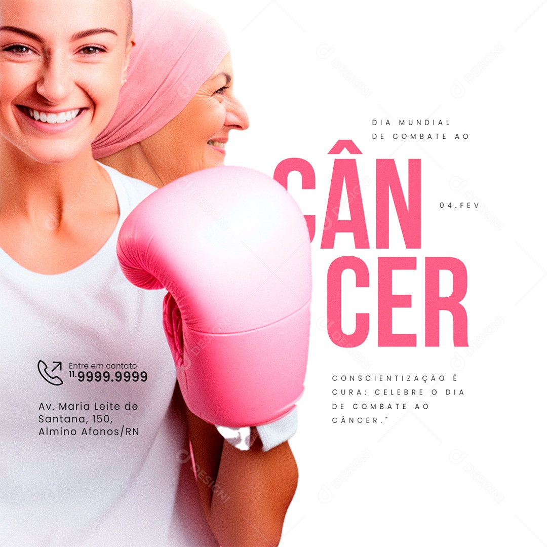 Dia Mundial do Câncer 04 De Fevereiro Conscientização é Cura Social Media PSD Editável