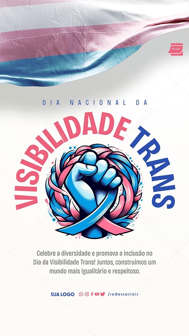 Story Dia Nacional da Visibilidade Trans 29 de Janeiro Celebre a Diversidade Social Media PSD Editável