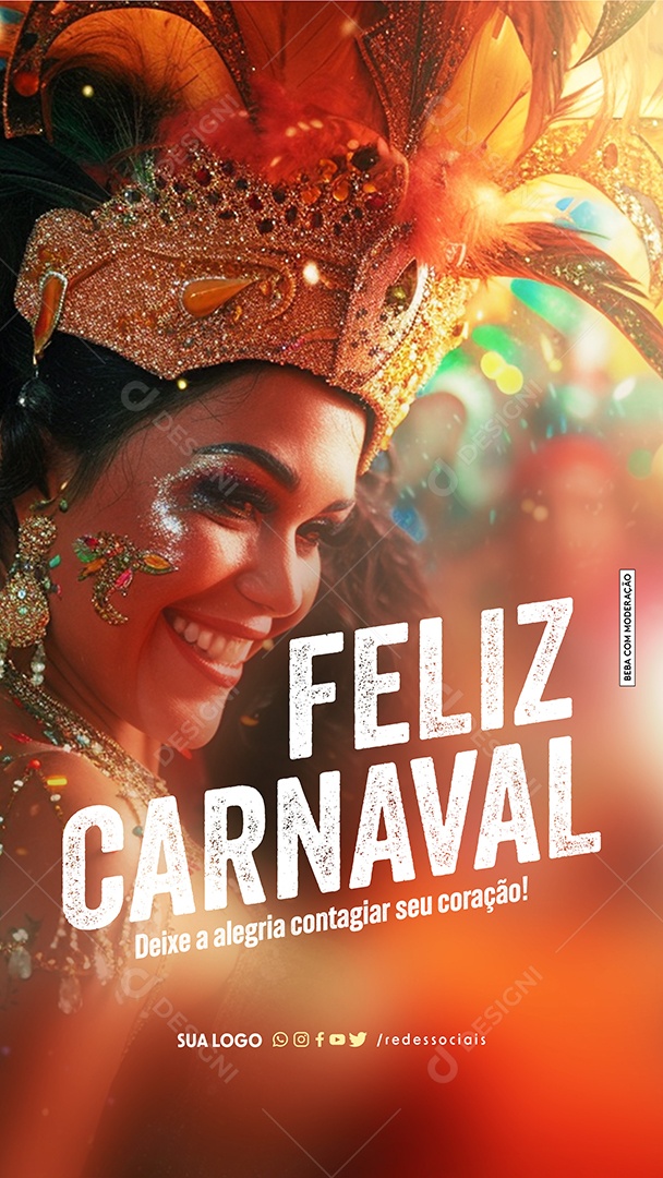 Story Feliz Carnaval Deixe a Alegria Contagiar seu Coração Social Media PSD Editável