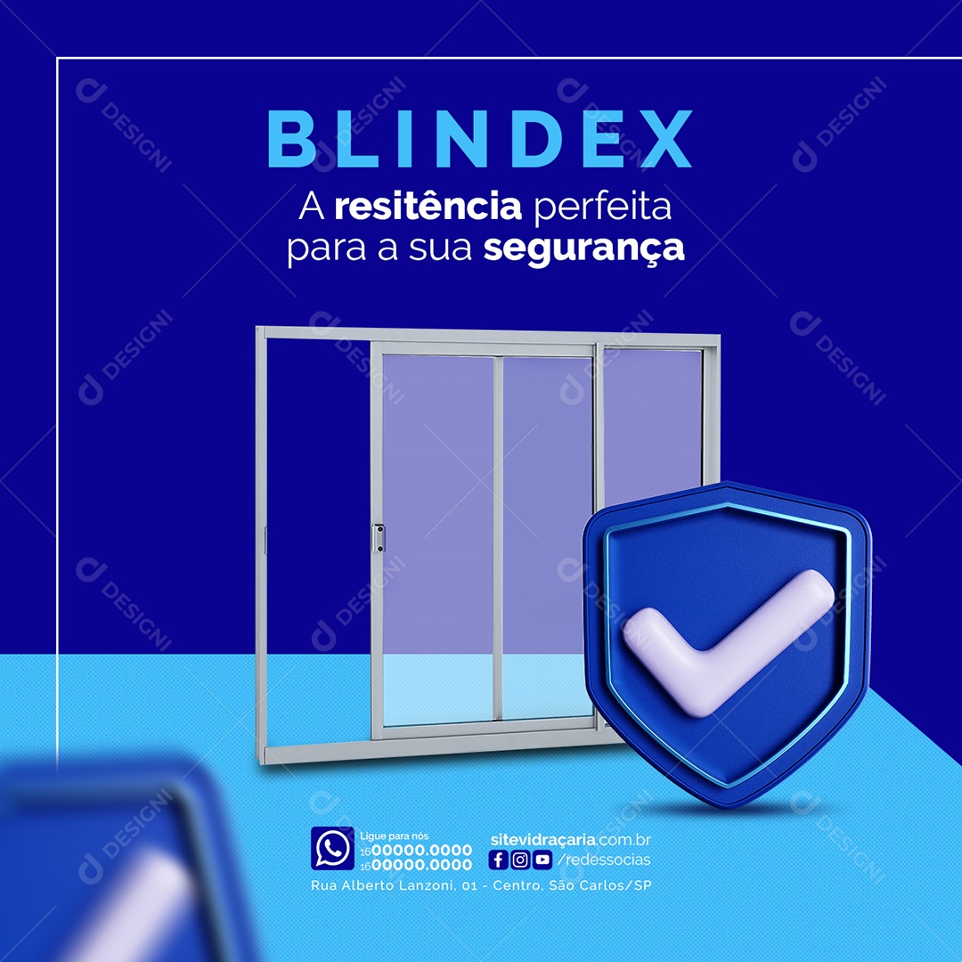 Vidraçaria Blindex A resistência perfeita para a sua segurança Social Media PSD Editável