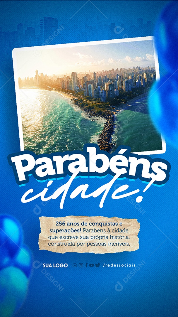 Story Parabéns Cidade 256 Anos de Conquistas e Superacões Social Media PSD Editável