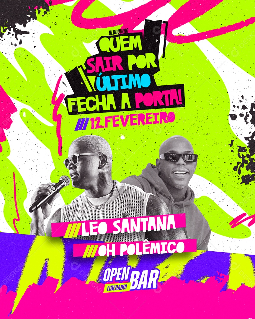 Quem Sair por Ultimo Fecha a Porta Léo Santana OH Polemico Social Media PSD Editável