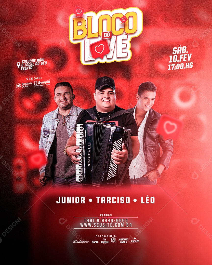 Flyer Carnaval Bloco Do Love Junior Viana Tarcísio do Acordeon Léo Social Media PSD Editável