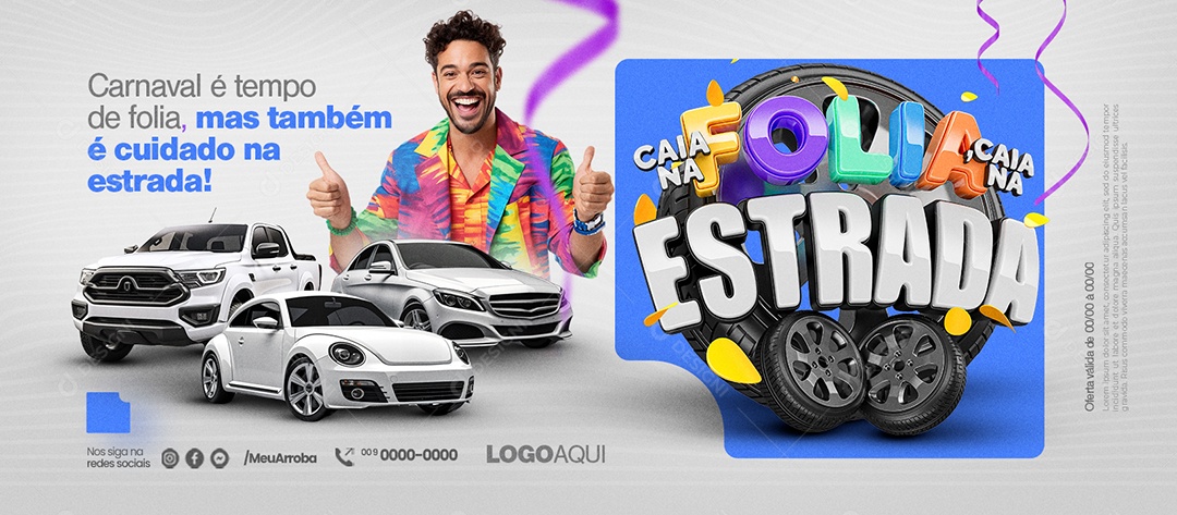 Banner Concessionária Caia na Folia Caia na Estrada Carnaval é tempo de folia Social Media PSD Editável