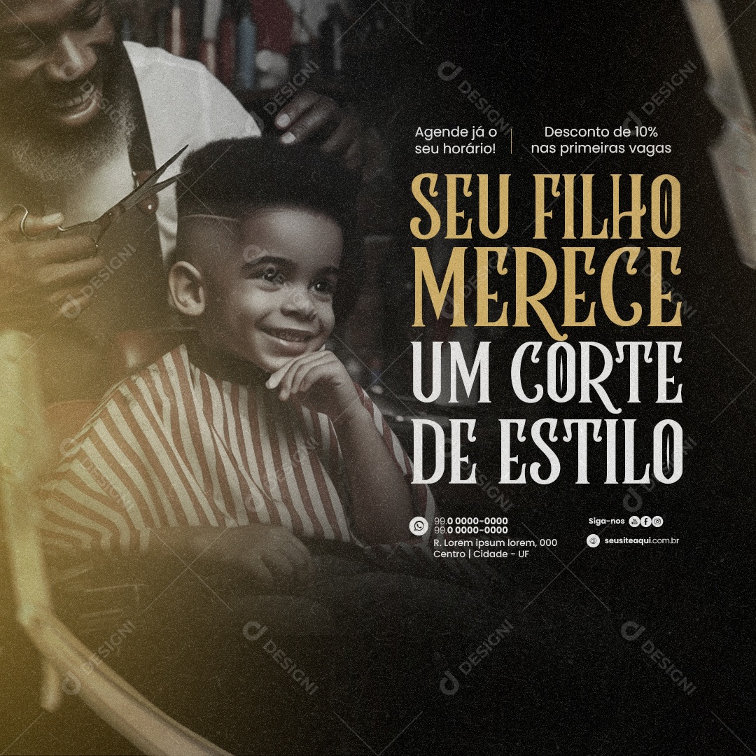 Barbearia Seu Filho Merece um Corte de Estilo Social Media PSD Editável