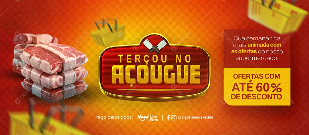 Capa de Supermercado Terçou no Açougue Ofertas com Até 60% Social Media PSD Editável