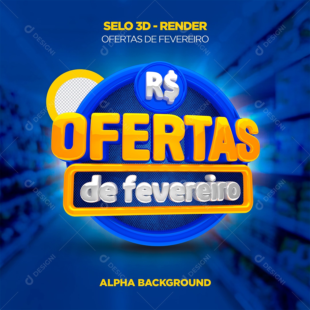 Ofertas de Fevereiro Selo 3D Para Composição PSD