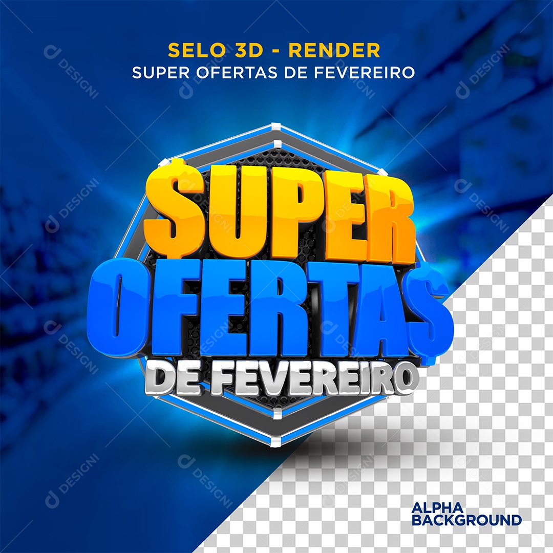 Super Ofertas de Fevereiro Selo 3D Para Composição PSD