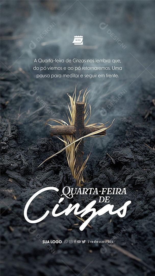 Story Quarta Feira de Cinzas 14 de Fevereiro Social Media PSD Editável