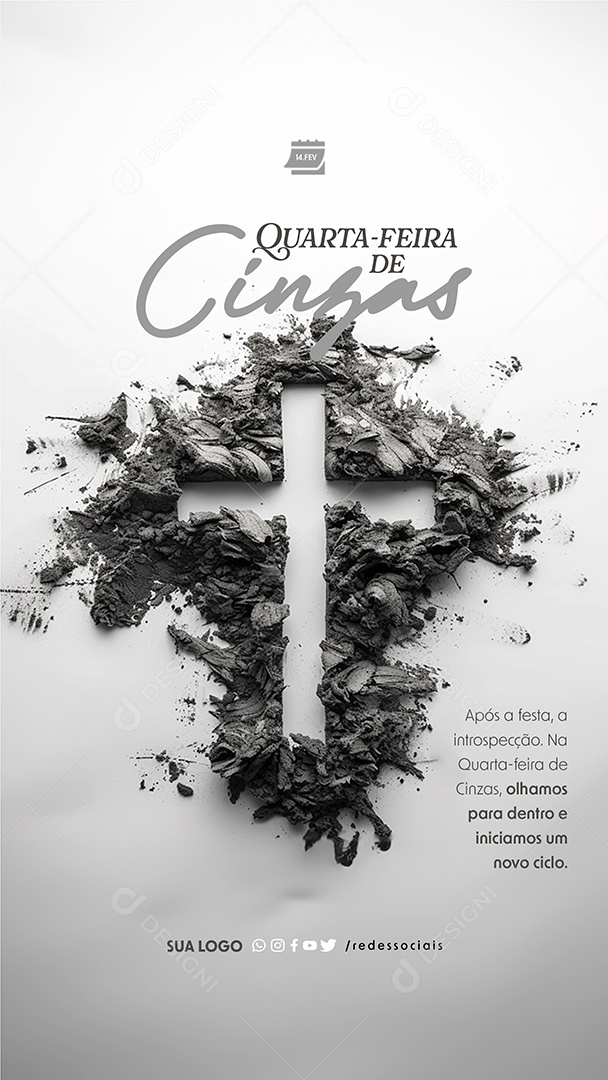 Story Quarta Feira de Cinzas 14 de Fevereiro Após a Festa a Introspecção Social Media PSD Editável