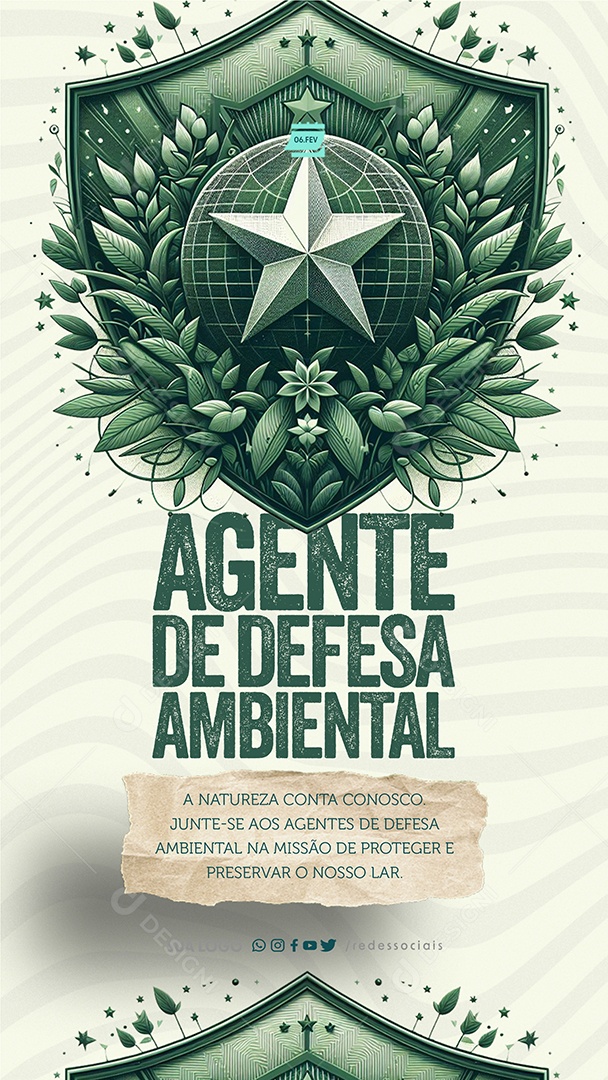 Story Dia do Agente de Defesa Ambiental 06 de Fevereiro a Natureza Conta Conosco Social Media PSD Editáve